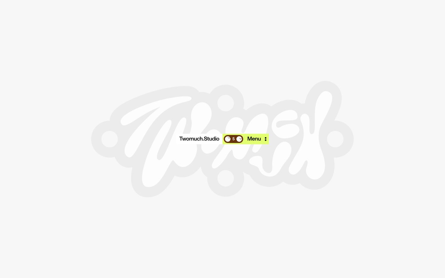 Twomuch.Studio design preview